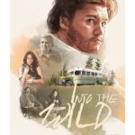 INTO THE WILD : เข้าป่าหาชีวิต (2017) ค้นหาความหมายของชีวิต และความสุขจากการปล่อยวาง