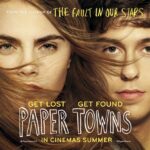 หนังวัยรุ่นมิตรภาพ Paper Towns เมืองกระดาษ I ค้นหา ค้นหาย
